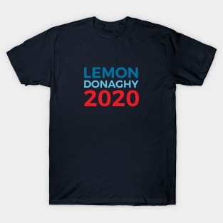 Liz Lemon Jack Donaghy / 30 Rock / 2020 Election T-Shirt